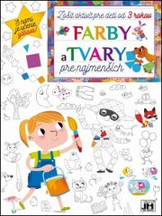 Zošit aktivít FARBY A TVARY