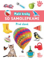 Prvé slová Malé kroky so samolepkami 2+
