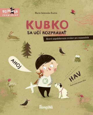 Kubko sa učí rozprávať 1r Kubko sa učí rozprávať 1r