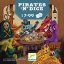 PIRÁTI A KOCKY Hra s kockami a stávkovaním