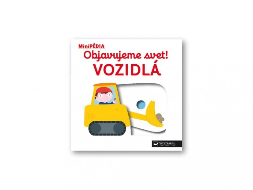 MiniPÉDIA Objavujeme svet! Vozidlá