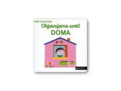 MiniPÉDIA – Objavujeme svet! Doma