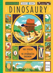 Život na Zemi Dinosaury – 100 otázok a 70 okienok