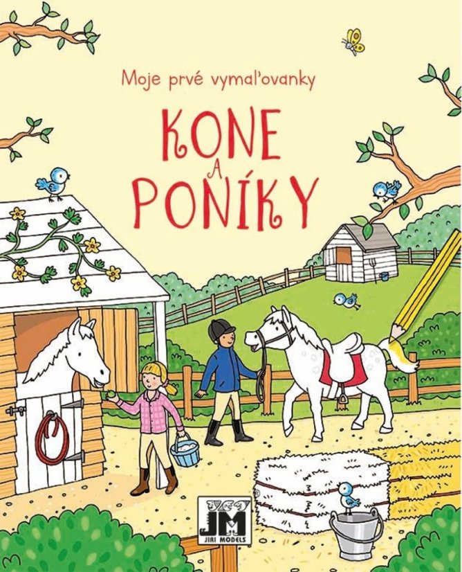 Moje prvé vymaľovanky Kone, Poníky Moje prvé vymaľovanky Kone, Poníky