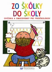 Zo škôlky do školy